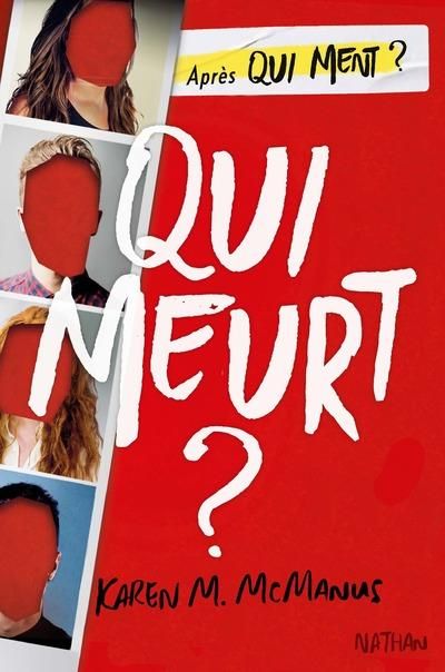 Emprunter Qui ment ? Tome 2 : Qui meurt ? livre