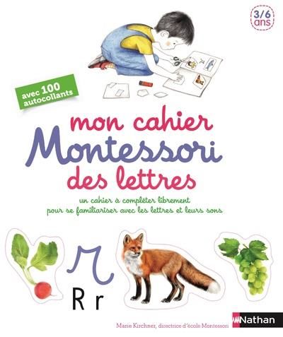 Emprunter Mon cahier Montessori des lettres. Un cahier à compléter librement pour se familiariser avec les let livre