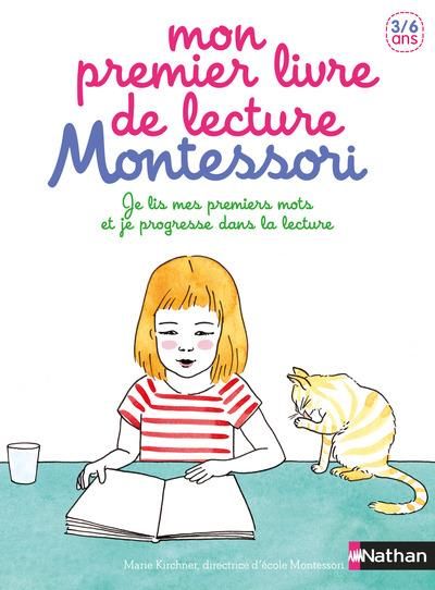 Emprunter Mon premier livre de lecture Montessori. Je lis mes premiers mots et je progresse dans la lecture livre