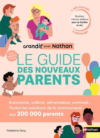 Emprunter Le guide des nouveaux parents. Grandir avec Nathan livre