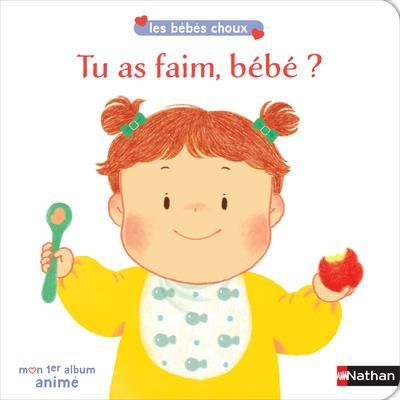 Emprunter Tu as faim, bébé ? livre