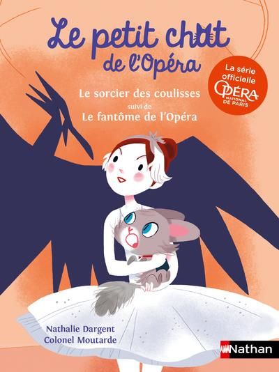 Emprunter Le petit chat de l'Opéra : Le sorcier des coulisses %3B Le fantôme de l'opéra livre