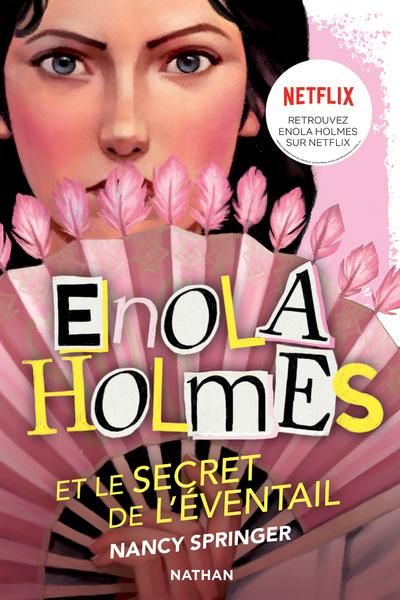 Emprunter Les enquêtes d'Enola Holmes Tome 4 : Le secret de l'éventail livre