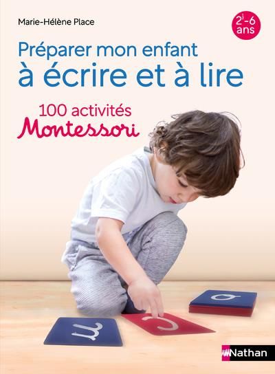 Emprunter Préparer mon enfant à lire et à écrire. 100 activités Montessori livre