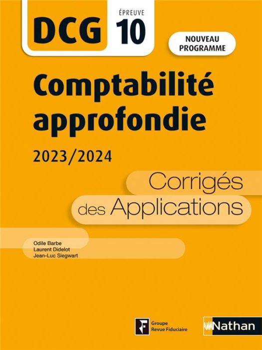 Emprunter Comptabilité approfondie DCG 10. Corrigés des applications, Edition 2023-2024 livre