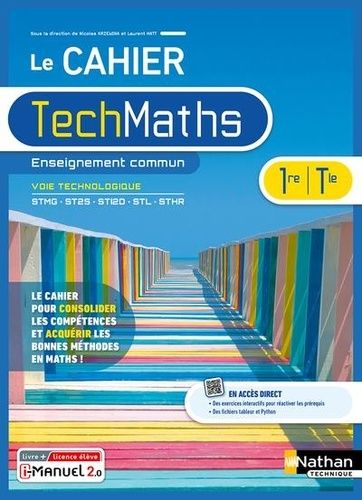 Emprunter Le cahier TechMaths 1re/Tle Enseignement commun voie technologique. Edition 2023 livre