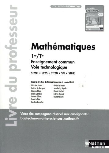 Emprunter Mathématiques 1re/Tle Enseignement commun Voir technologique STMG - ST2S - STI2D - STL - STHR. Livre livre