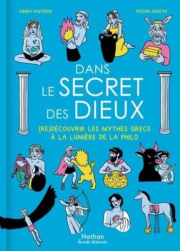 Emprunter Dans le secret des dieux. (Re)découvrir les mythes grecs à la lumière de la philo livre