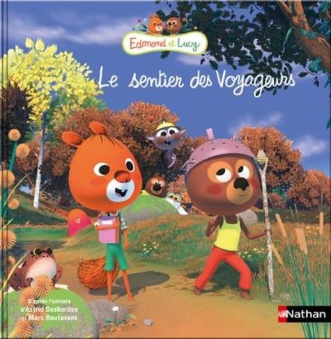 Emprunter Edmond et Lucy - Le sentier des voyageurs livre