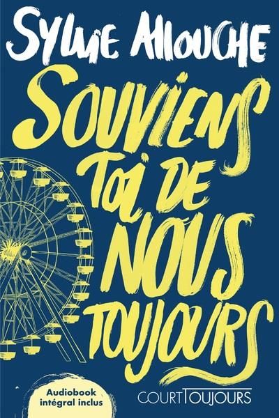 Emprunter Court toujours : Souviens-toi de nous toujours livre