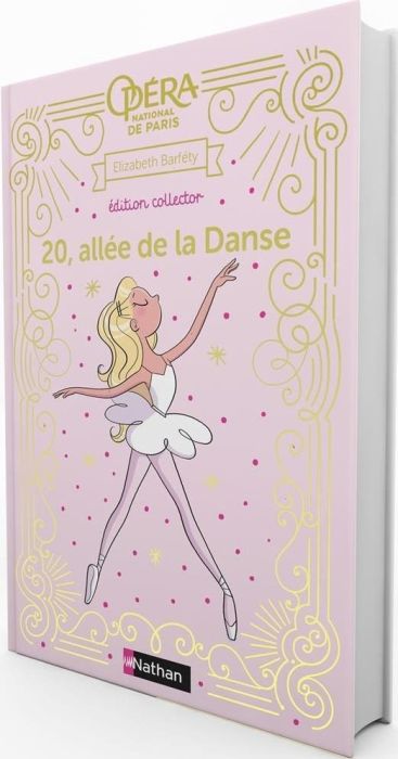 Emprunter 20, allée de la Danse Tome 1 : Amies et rivales. Edition collector livre