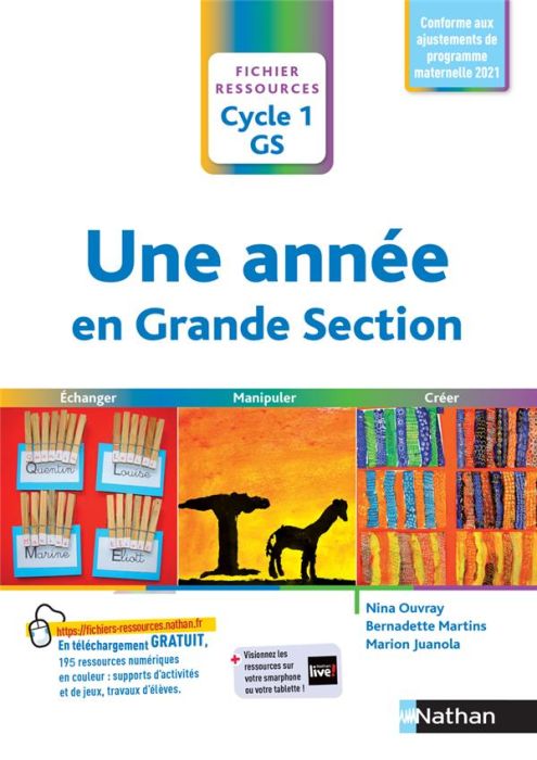 Emprunter Une année en Grande Section. Fichier ressources Cycle 1 GS livre