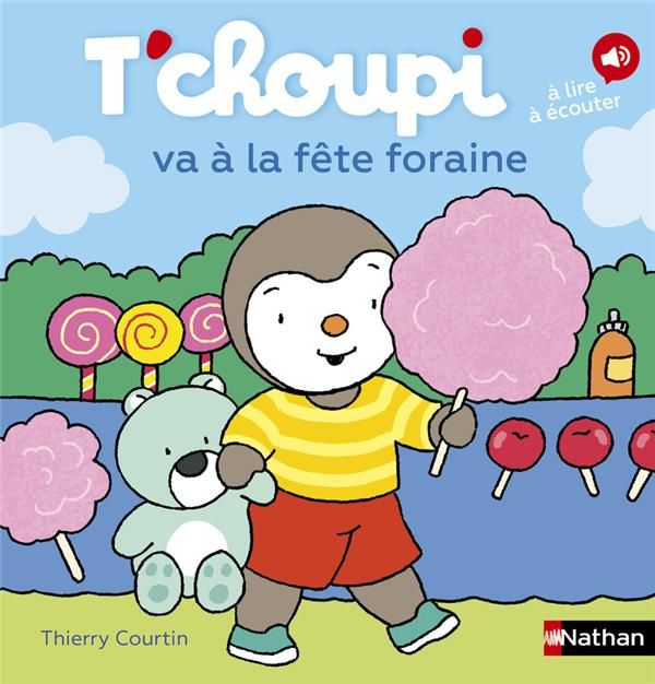 Emprunter T'choupi va à la fête foraine livre