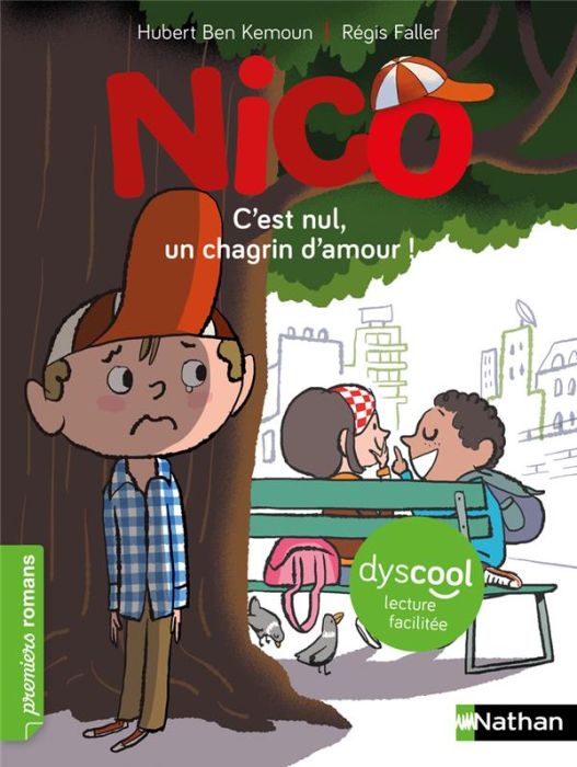 Emprunter Nico : C'est nul, un chagrin d'amour ! [ADAPTE AUX DYS livre