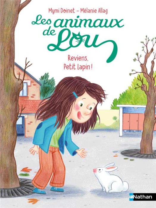 Emprunter Les animaux de Lou : Reviens, Petit Lapin ! livre