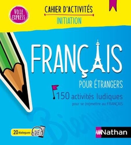 Emprunter Français pour étrangers. 150 activités ludiques pour se (re)mettre au français, Edition 2024 livre