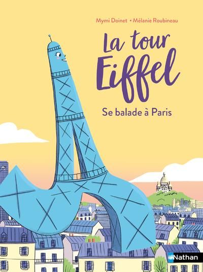 Emprunter La tour Eiffel se balade à Paris ! livre