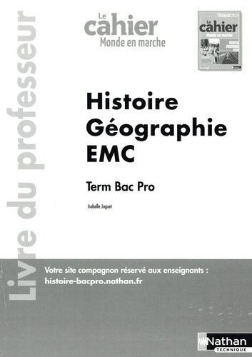 Emprunter Histoire Géographie Tle Bac Pro Le monde en marche. Livre du professeur, Edition 2024 livre