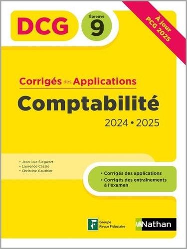 Emprunter Comptabilité DCG 9. Corrigés des applications, Edition 2024-2025 livre