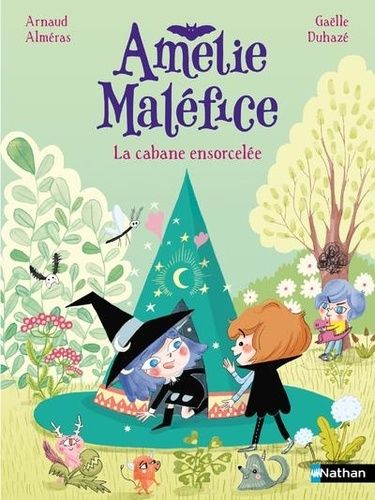 Emprunter Amélie Maléfice : La cabane ensorcelée livre