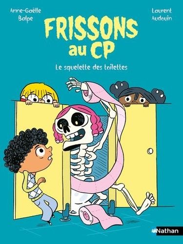 Emprunter Frissons au CP : Le squelette des toilettes livre