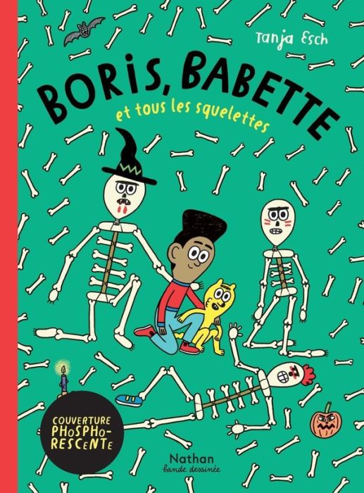 Emprunter Boris, Babette et tous les squelettes livre