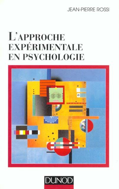 Emprunter L'approche expérimentale en psychologie livre