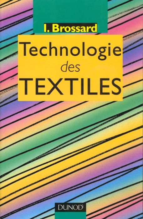 Emprunter Technologie des textiles livre