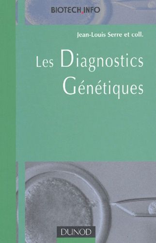 Emprunter Les diagnostics génétiques livre