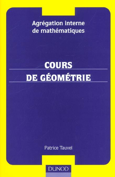 Emprunter Cours de géométrie. Agrégation interne de mathématiques livre