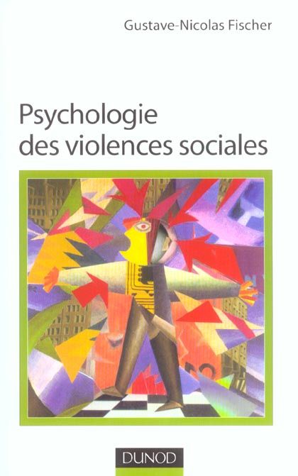 Emprunter Psychologie des violences sociales livre