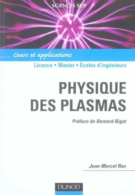 Emprunter Physique des plasmas. Cours et applications livre