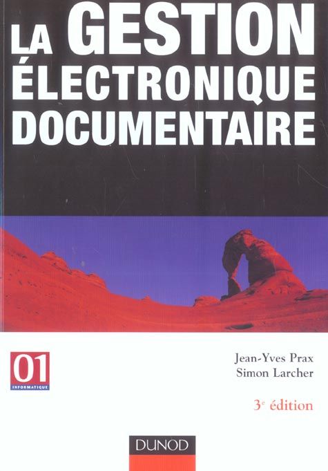 Emprunter La Gestion électronique documentaire. 3e édition livre