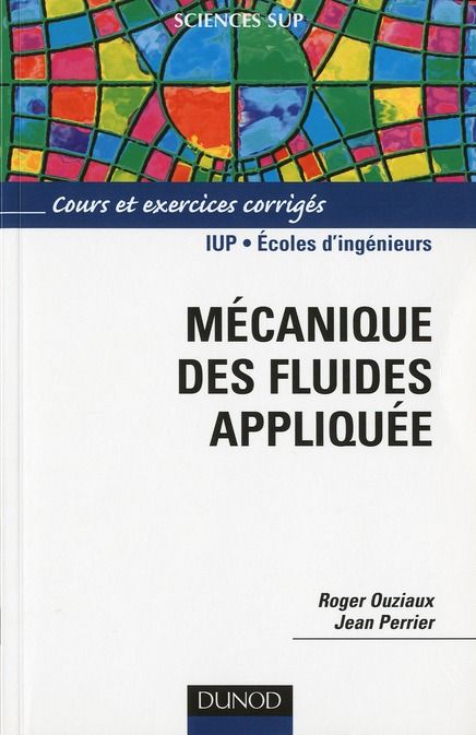 Emprunter Mécanique des fluides appliquée. 3e édition livre