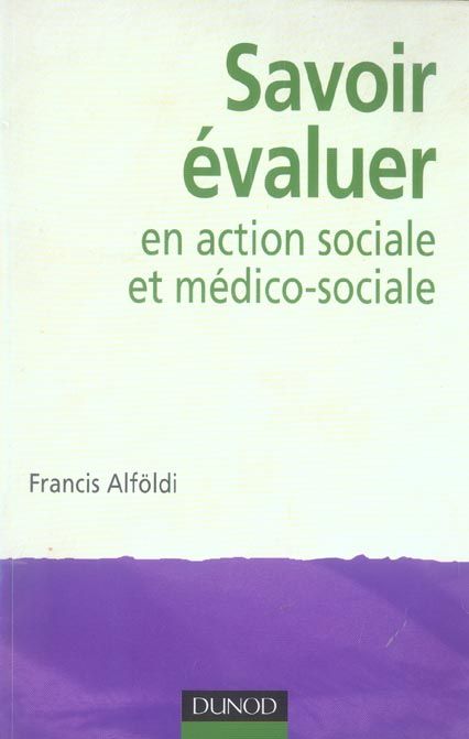 Emprunter Savoir évaluer en action sociale et médico-sociale livre