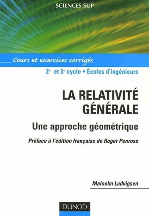 Emprunter La relativité générale. Une approche géométrique, Cours et exercices corrigés livre