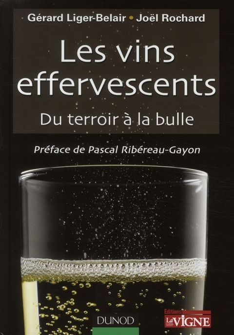 Emprunter Les vins effervescents. Du terroir à la bulle livre