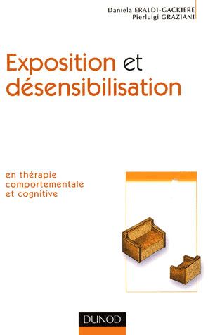 Emprunter Exposition et désensibilisation en théorie comportementale et cognitive livre