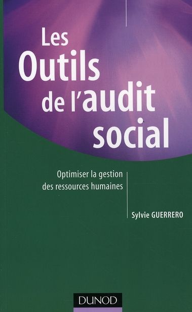 Emprunter Les outils de l'audit social. Optimiser la gestion des ressources humaines livre