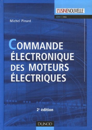 Emprunter Commande électronique des moteurs électriques. 2e édition livre