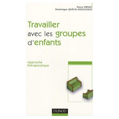 Emprunter Travailler avec les groupes d'enfants. Approche thérapeutique, 2e édition livre