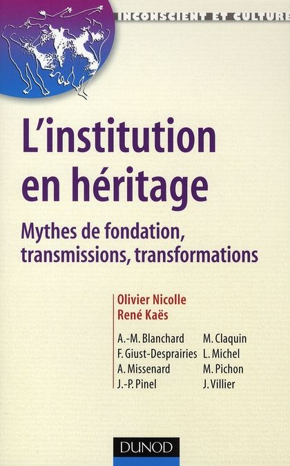 Emprunter L'institution en héritage. Mythes de fondation, transmissions, transformations livre