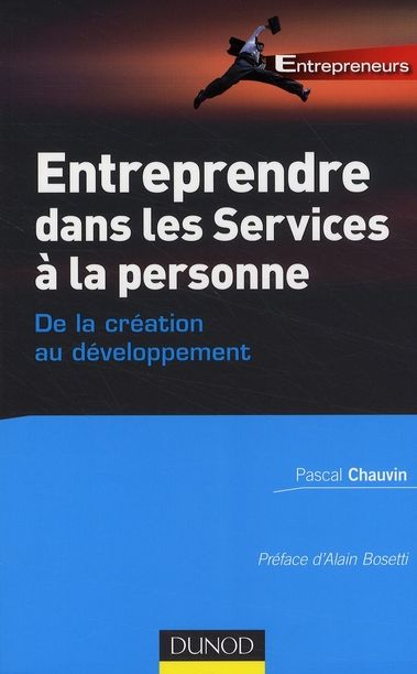 Emprunter Entreprendre dans les services à la personne : de la création au développement. De la création au dé livre