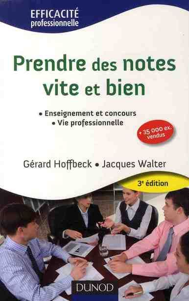 Emprunter Prendre des notes vite et bien. 3e édition livre