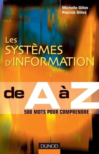 Emprunter Les systèmes d'information de A à Z livre