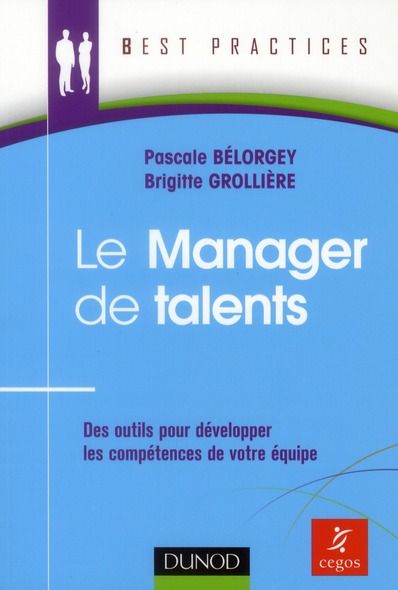 Emprunter Le manager de talents. Des outils pour développer lkes compétences de votre équipe livre