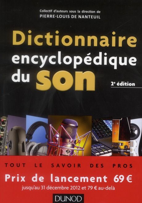 Emprunter Dictionnaire encyclopédique du son. 2e édition livre