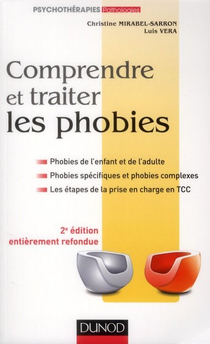 Emprunter Comprendre et traiter les phobies. Phobies de l'enfant et de l'adulte, Phobies spécifiques et phobie livre