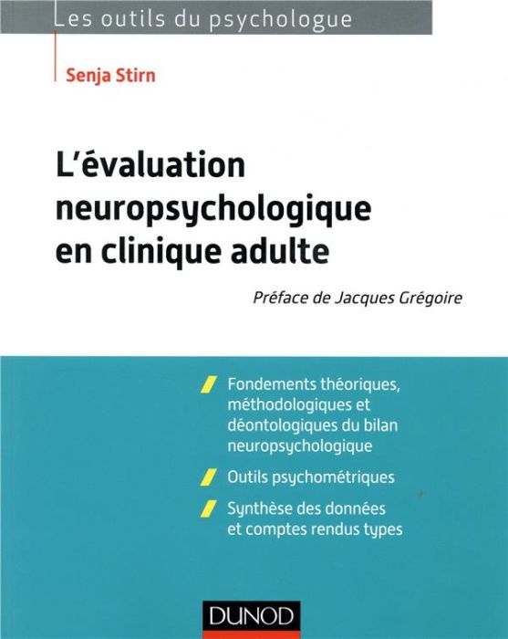 Emprunter L'évaluation neuropsychologique en clinique adulte livre