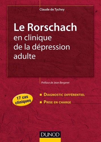 Emprunter Le Rorschach en clinique de la dépression adulte. 17 cas cliniques livre